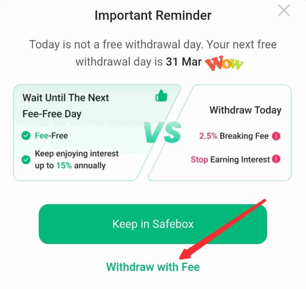 OPay Safebox pop-up message showing 2.5 percent breaking fee for withdrawal outside free withdrawal day